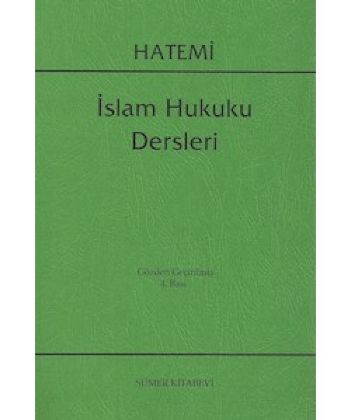 İslam Hukuku Dersleri Hüseyin Hatemi