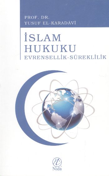 İslam Hukuku Evrensellik Süreklilik %17 indirimli Yusuf el Karadavi