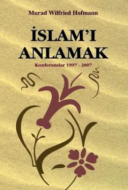 İslam’ı Anlamak