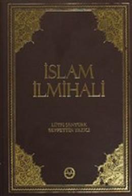 İslam İlmihali %17 indirimli Lütfi Şentürk-Seyfettin Yazıcı