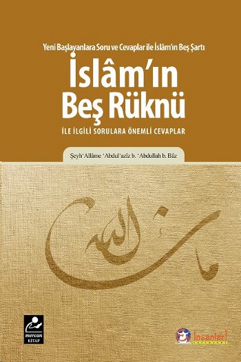 İslam’ın Beş Rüknü ile ilgili Sorulara Önemli Cevaplar