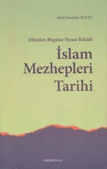 İslam Mezhepleri Tarihi