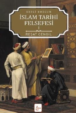 İslam Tarihi Felsefesi Ezeli Bozgun 1