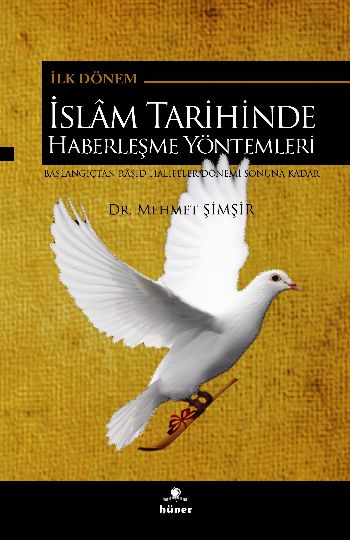 İslam Tarihinde Haberleşme