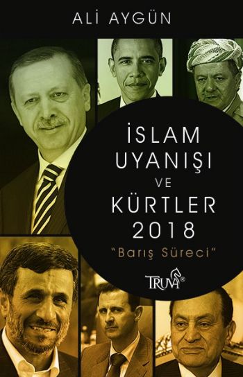 İslam Uyanışı ve Kürtler 2018