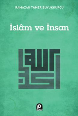 İslam ve İnsan