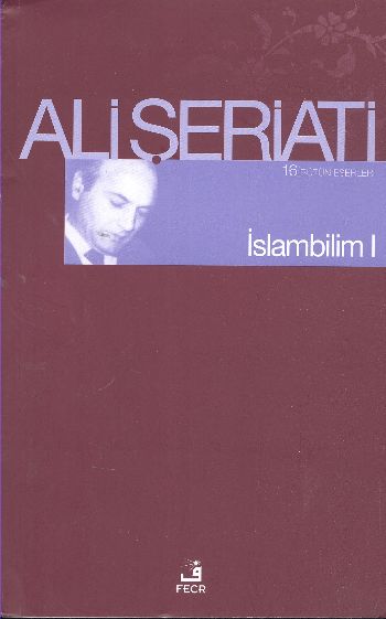 İslambilim-1 %17 indirimli Ali Şeriati İslambilim-1 %17 indirimli Ali Şeriati