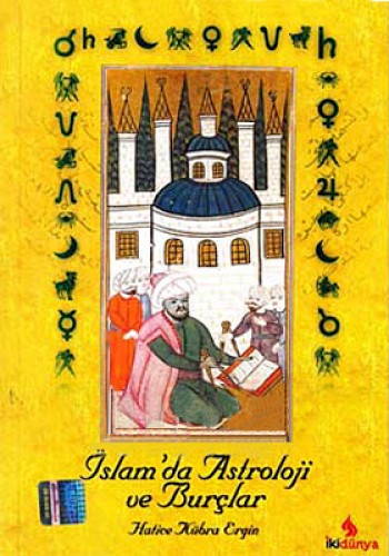 İslamda Astroloji ve Burçlar