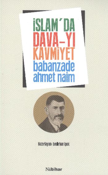 İslamda Davayı Kavmiyet %17 indirimli Babanzade Ahmed Naim