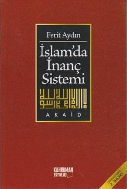 İslamda İnanç Sistemi