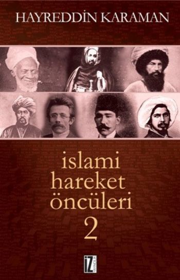 İslami Hareket Öncüleri 2 %17 indirimli Hayreddin Karaman