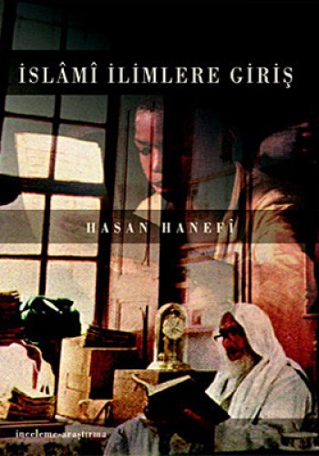 İslami İlimlere Giriş %17 indirimli Hasan Hanefi