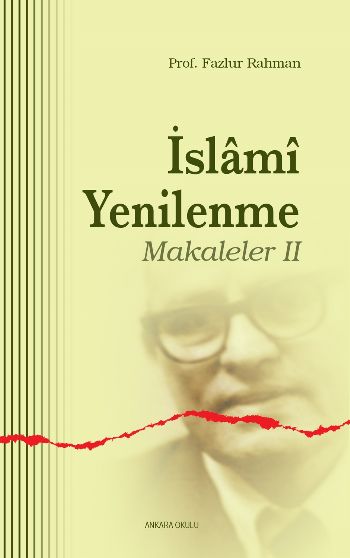 İslami Yenilenme Makaleler II