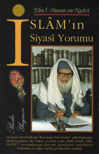 İslamın Siyasi Yorumu %17 indirimli Ebul-Hasan en-Nedvi