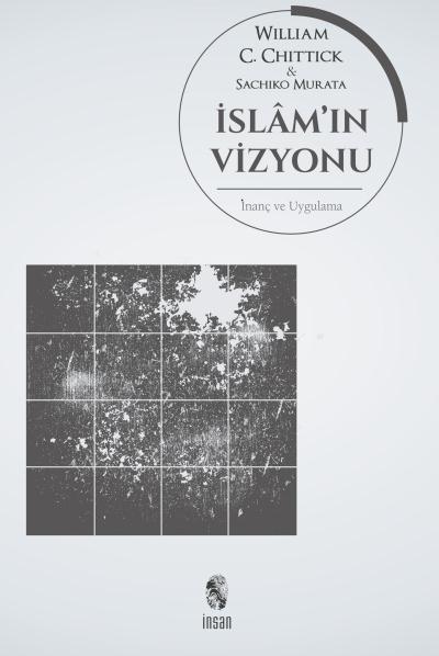 İslamın Vizyonu %17 indirimli S.Murata-W.Chittick