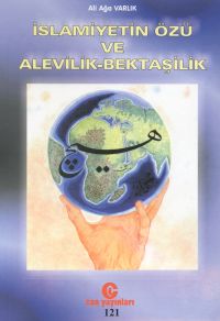 İslamiyetin Özü ve Alevilik-Bektaşilik