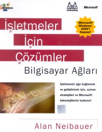 İşletmeler İçin Çözümler Bilgisayar Ağları