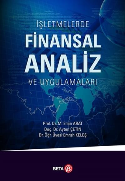İşletmelerde Finansal Analiz ve Uygulamalar Ayten Çetin-Emrah Keleş-M.