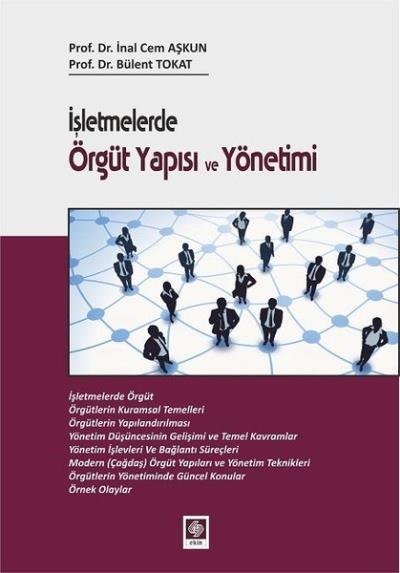 İşletmelerde Örgüt Yapısı ve Yönetimi