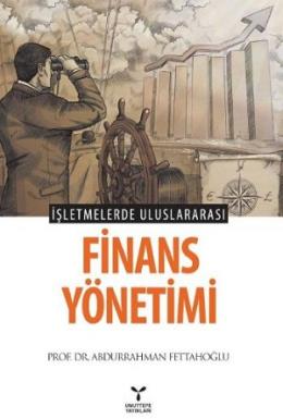 İşletmelerde Uluslararası Finans Yönetimi