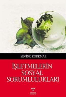 İşletmelerin Sosyal Sorumlukları