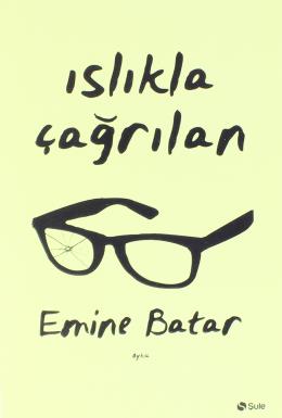 Islıkla Çağrılan