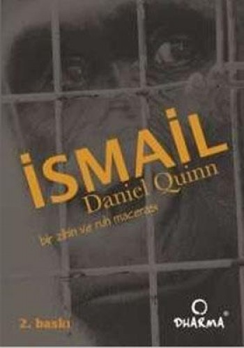 İsmail Bir Zihin Ve Ruh Macerası %17 indirimli DANIEL QUIM