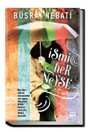 İsmi Her Neyse