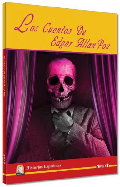 İspanyolca Hikaye Los Cuentos De Edgar Allan Poe Nivel 2 Edgar Allan P