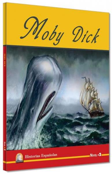 İspanyolca Hikaye Moby Dick Nivel 2 Herman Melville