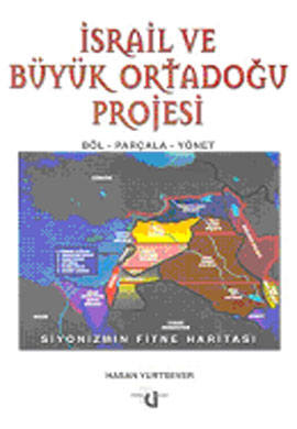 İsrail ve Büyük Ortadoğu Projesi