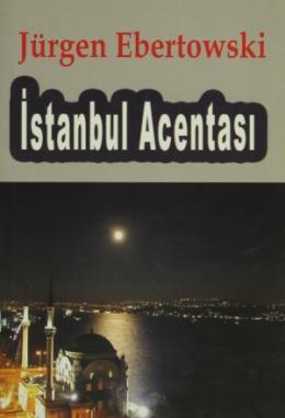 İstanbul Acentası Jürgen Ebertowski