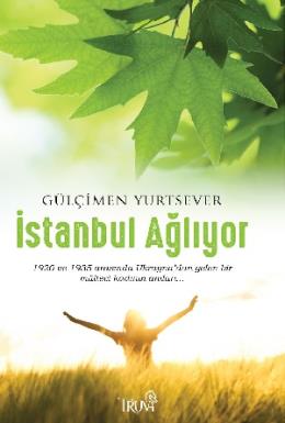 İstanbul Ağlıyor Gülçimen Yurtsever