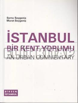 İstanbul Bir Kent Yorumu