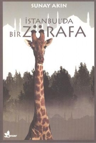 İstanbulda Bir Zürafa %17 indirimli Sunay Akın