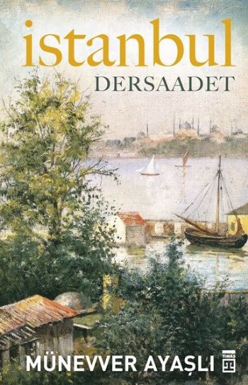 İstanbul Dersaadet %17 indirimli Münevver Ayaşlı