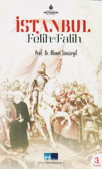 İstanbul Fetih ve Fatih Ahmet Şimşirgil