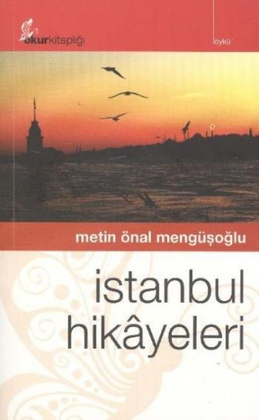 İstanbul Hikayeleri %17 indirimli Metin Önal Mengüşoğlu