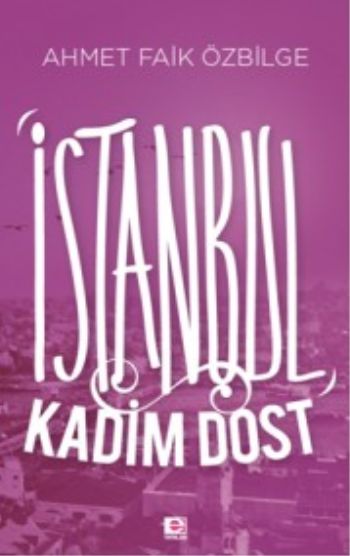 İstanbul Kadim Dost