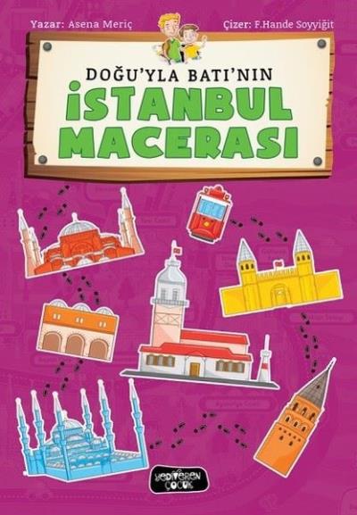 Doğu'yla Batı'nın İstanbul Macerası Asena Meriç
