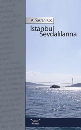 İstanbul Sevdalılarına