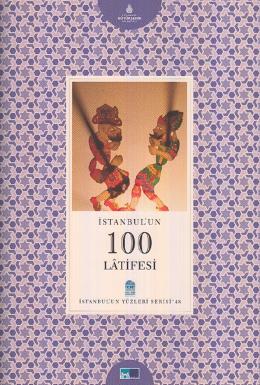 İstanbul’un 100 Latifesi
