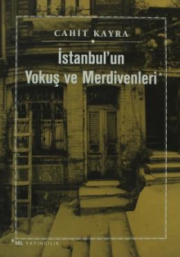 İstanbul’un Yokuş ve Merdivenleri