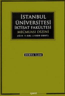 İstanbul Üniversitesi İktisat Fakültesi Mecmuası Dizini