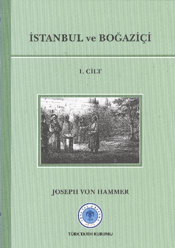 İstanbul ve Boğaziçi 1.Cilt %17 indirimli Joseph Von Hammer