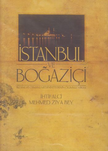 İstanbul ve Boğaziçi - Ciltli