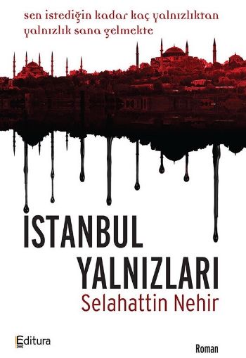 İstanbul Yalnızları Selahattin Nehir