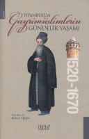 İstanbulda Gayrimüslimlerin Gündelik Yaşamı Rahmi Tekin