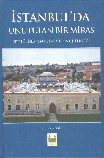 İstanbulda Unutulan Bir Miras