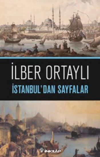 İstanbuldan Sayfalar %17 indirimli İlber Ortaylı